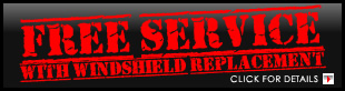 Free Service With Windshield Replacement